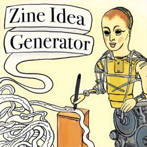 Zine Idea Generator Thumbnail